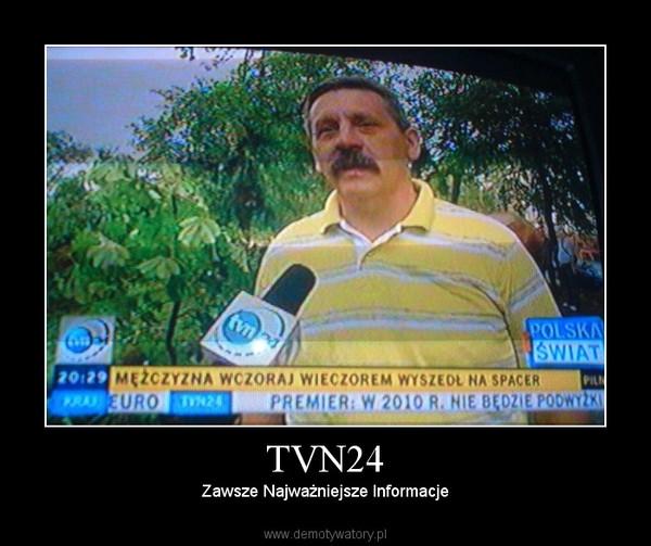 TVN24 – Zawsze Najważniejsze Informacje 