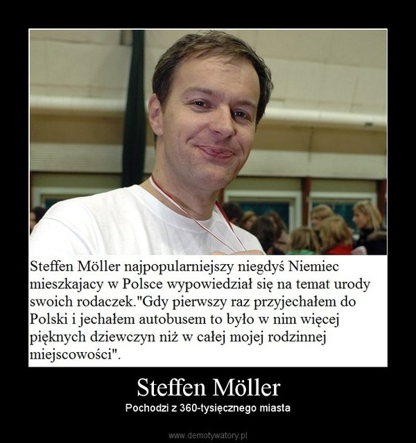 Steffen Möller – Pochodzi z 360-tysięcznego miasta 
