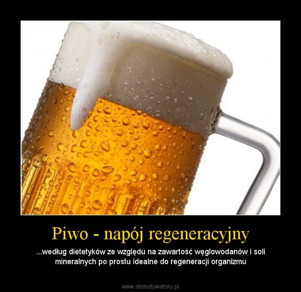 Piwo - napój regeneracyjny