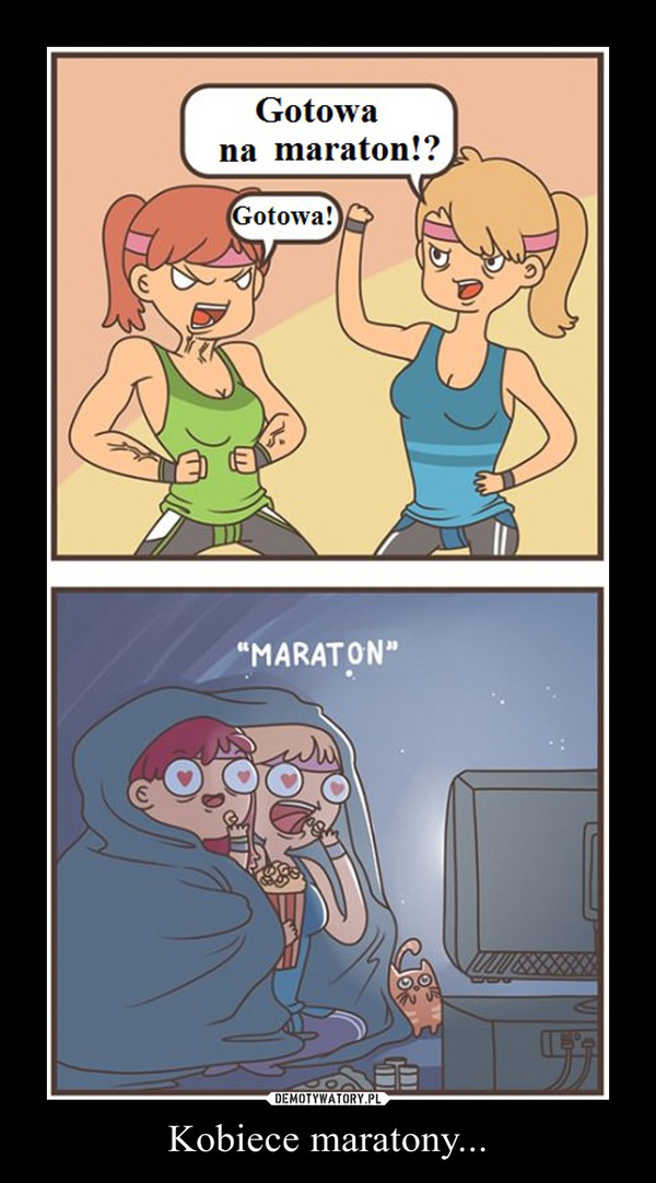 Kobiece maratony... –  