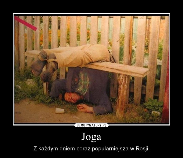 Joga – Z każdym dniem coraz popularniejsza w Rosji. 