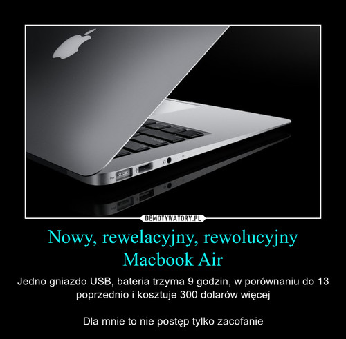 Nowy, rewelacyjny, rewolucyjny Macbook Air