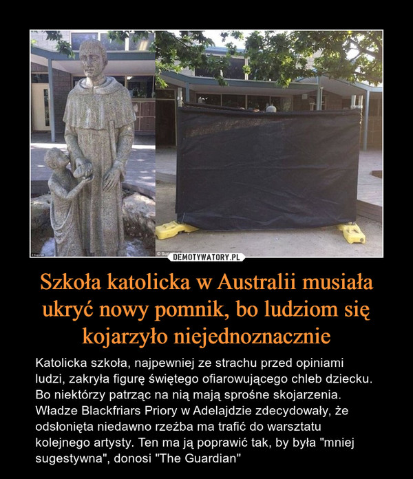 Szkoła katolicka w Australii musiała ukryć nowy pomnik, bo ludziom się kojarzyło niejednoznacznie