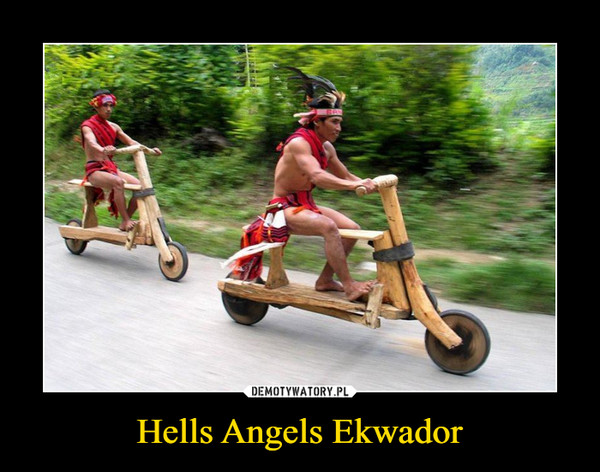 Hells Angels Ekwador –  