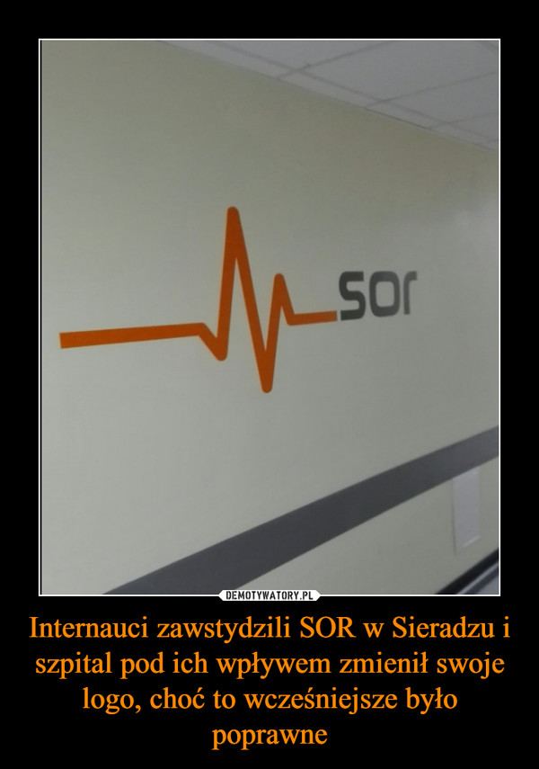 Internauci zawstydzili SOR w Sieradzu i szpital pod ich wpływem zmienił swoje logo, choć to wcześniejsze było poprawne –  