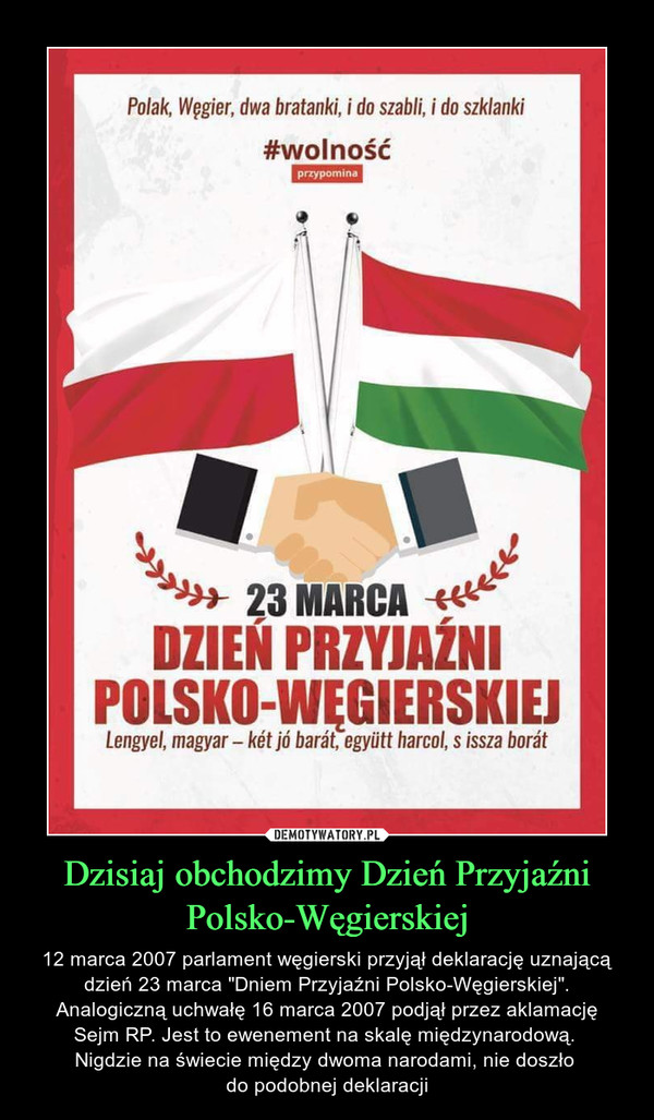 Dzisiaj obchodzimy Dzień Przyjaźni Polsko-Węgierskiej