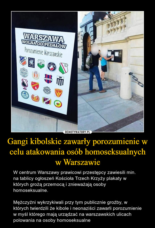 Gangi kibolskie zawarły porozumienie w celu atakowania osób homoseksualnych w Warszawie