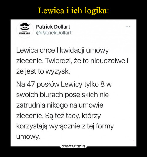 Lewica i ich logika: