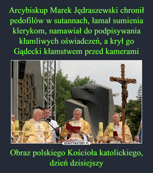 Obraz polskiego Kościoła katolickiego, dzień dzisiejszy –  