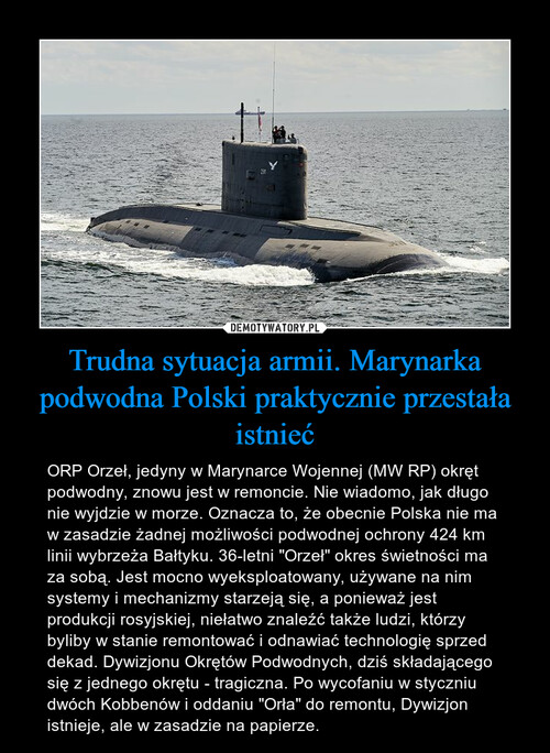 Trudna sytuacja armii. Marynarka podwodna Polski praktycznie przestała istnieć
