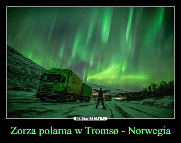 Zorza polarna w Tromsø - Norwegia –  