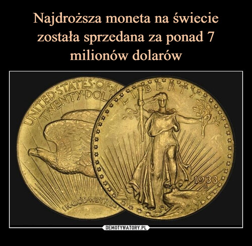 Najdroższa moneta na świecie została sprzedana za ponad 7 milionów dolarów