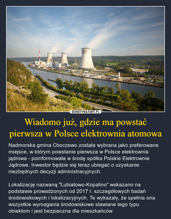 Wiadomo już, gdzie ma powstać pierwsza w Polsce elektrownia atomowa
