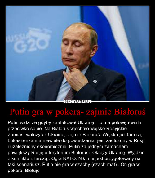 Putin gra w pokera- zajmie Białoruś