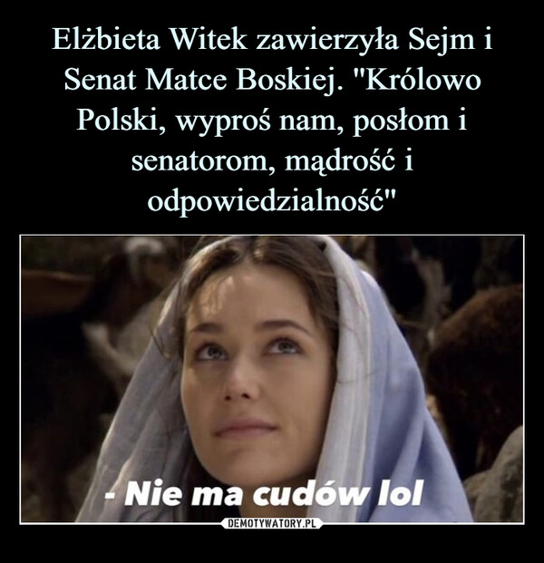 Elżbieta Witek zawierzyła Sejm i Senat Matce Boskiej. ''Królowo Polski, wyproś nam, posłom i senatorom, mądrość i odpowiedzialność''