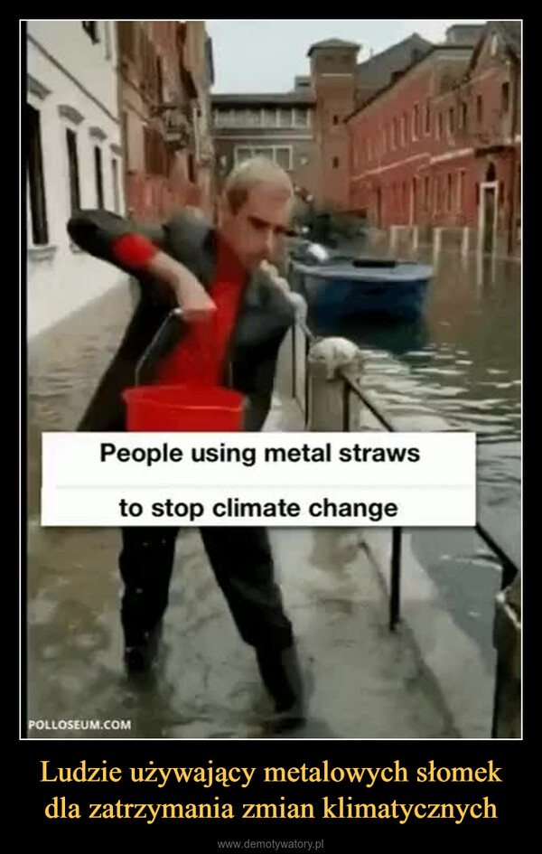 Ludzie używający metalowych słomek dla zatrzymania zmian klimatycznych –  