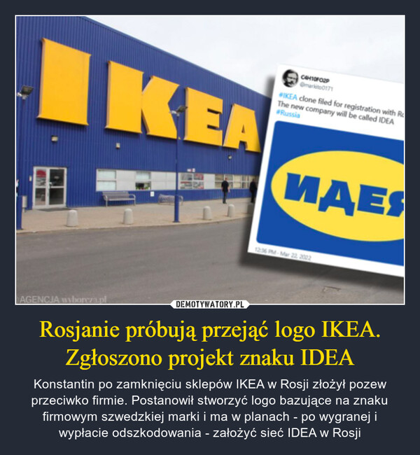 Rosjanie próbują przejąć logo IKEA. Zgłoszono projekt znaku IDEA