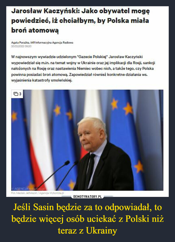 Jeśli Sasin będzie za to odpowiadał, to będzie więcej osób uciekać z Polski niż teraz z Ukrainy