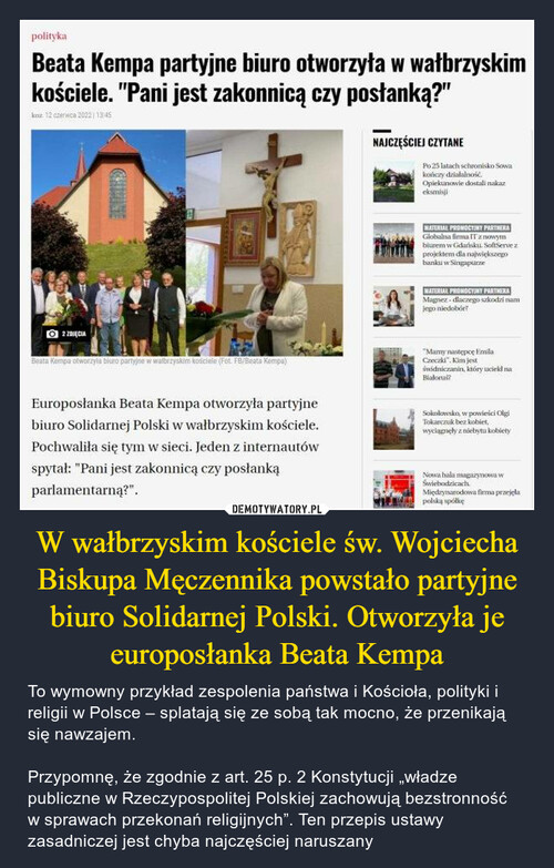 W wałbrzyskim kościele św. Wojciecha Biskupa Męczennika powstało partyjne biuro Solidarnej Polski. Otworzyła je europosłanka Beata Kempa