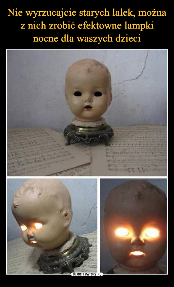 Nie wyrzucajcie starych lalek, można z nich zrobić efektowne lampki nocne dla waszych dzieci