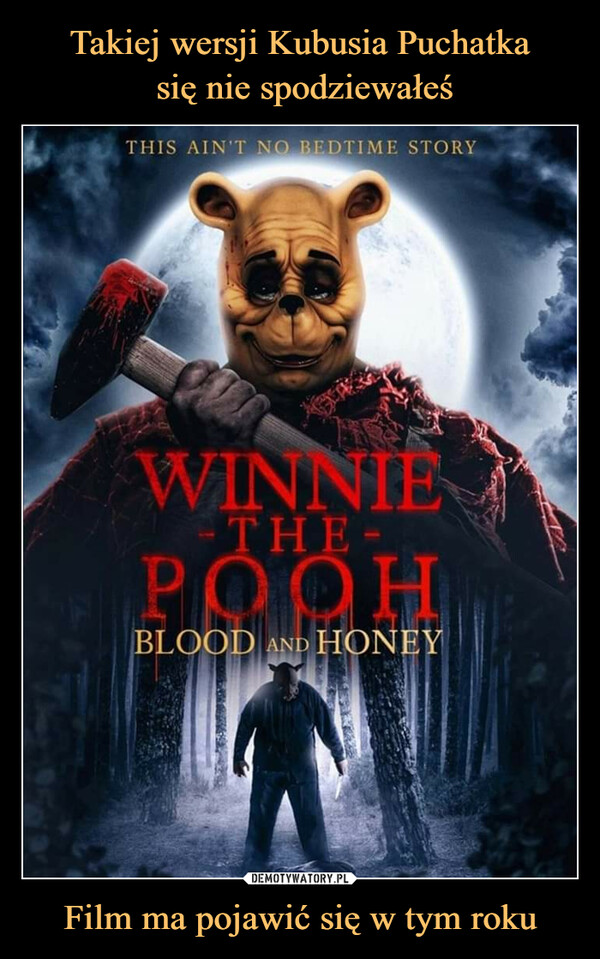Film ma pojawić się w tym roku –  Winnie The pooh