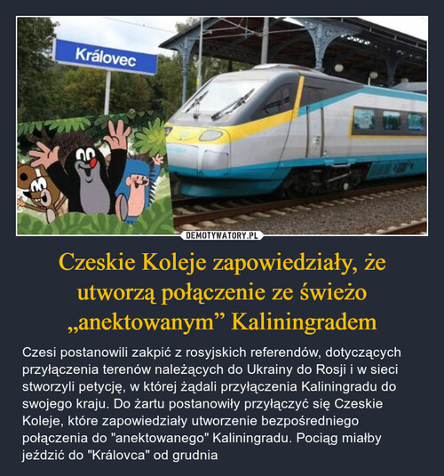 Czeskie Koleje zapowiedziały, że utworzą połączenie ze świeżo „anektowanym” Kaliningradem