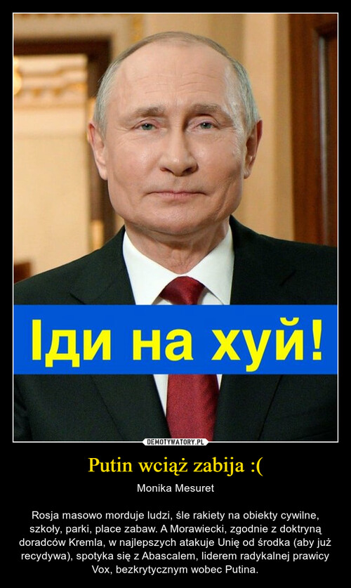 Putin wciąż zabija :(