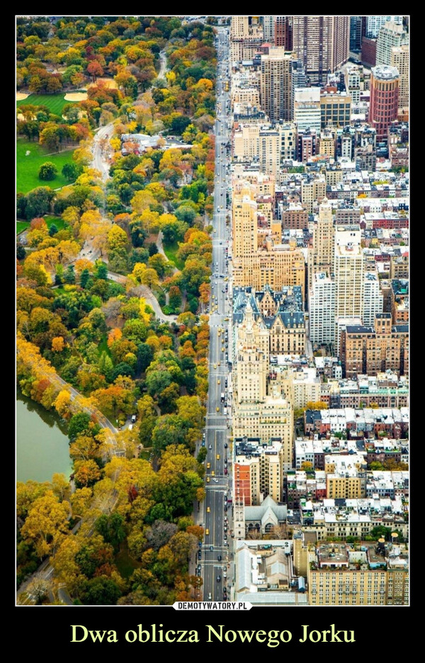 Dwa oblicza Nowego Jorku –  