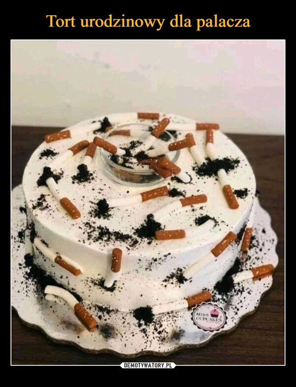 Tort urodzinowy dla palacza