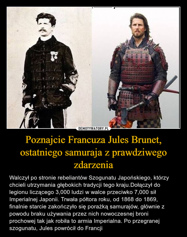 Poznajcie Francuza Jules Brunet, ostatniego samuraja z prawdziwego zdarzenia