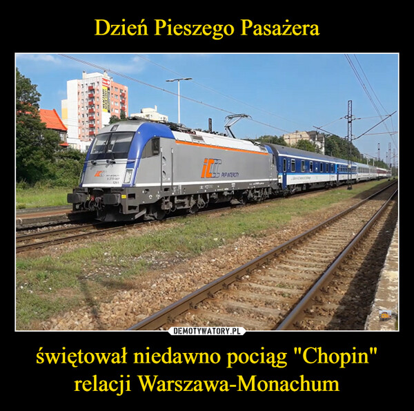 świętował niedawno pociąg "Chopin" relacji Warszawa-Monachum –  BACA146.$301281AUPATERCITY100 CO-delete
