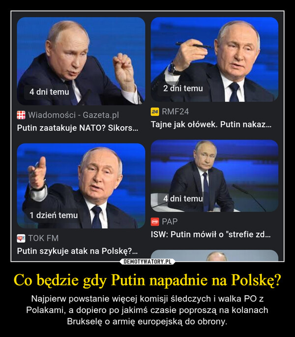 Co będzie gdy Putin napadnie na Polskę?