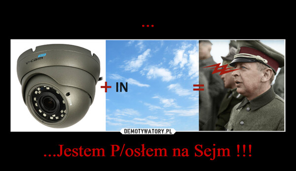 ...Jestem P/osłem na Sejm !!! –  NO.TVv-cam+ IN